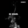 No Sequel - Single