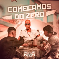 Começamos do zero - Single - Mc Naan do Robru