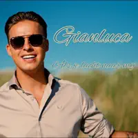 Als Je Lacht Naar Mij — Gianluca