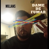 Dame de Fumar - Single - Millans