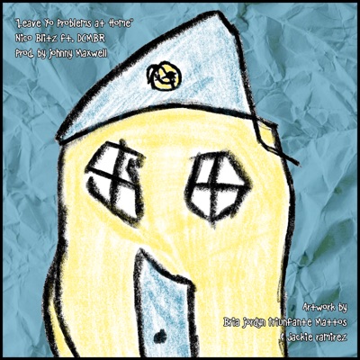 Leave Yo Problems at Home (feat. DCMBR) - Single