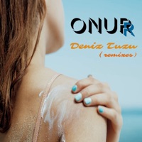 Deniz Tuzu (Remixes) - EP - Onurr