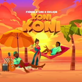 Koni Koni (feat. Simi & Oxlade) Fiokee