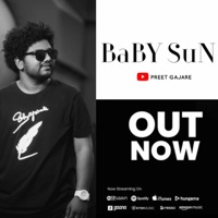 Baby Sun (Rap Song) - Single - Preet Gajare