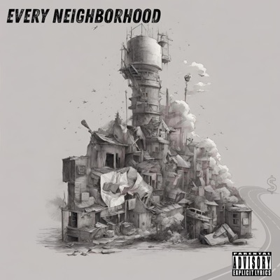 Every Neighborhood - EP