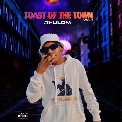 Toast of the Town - Single