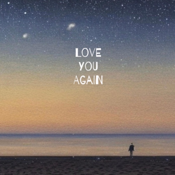 Love You Again - Single