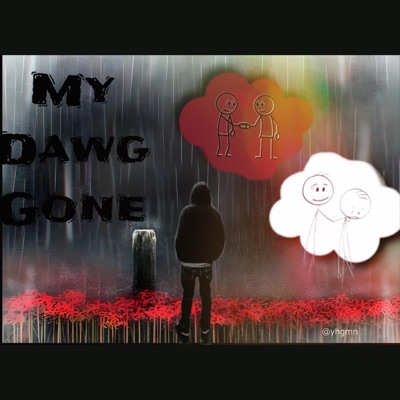 Loo$e Cannon - My Dawg Gone - Single