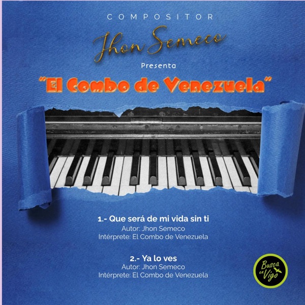 Jhon Semeco presenta El Combo de Venezuela (feat. El Combo de Venezuela)
