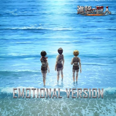 Attack on Titan : Umi ni mukatte (Emotional Version) - Single