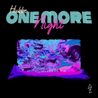 One More Night - Single - Hubbe