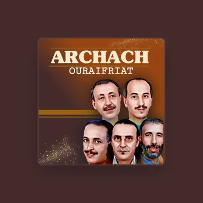 Listen to Archach, watch music videos, read bio, see tour dates & more!