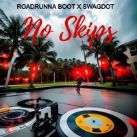 No Skips - Roadrunna Boot & Swagdot