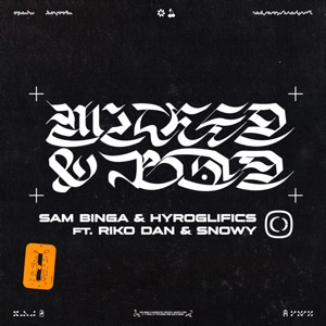 Wicked & Bad - EP