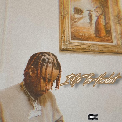 I Go the Hardest - EP