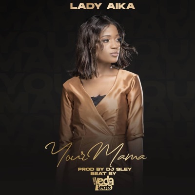 Your Mama - Single