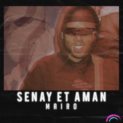 Senay et Aman - Single