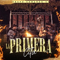 La Primera Cita - Single - Grupo Comando 51