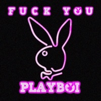 F**k You Playboi - EP - GNLUV