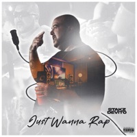 Just Wanna Rap - Single - Stakz DeVito