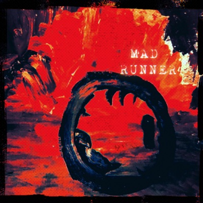 Mad Runner - The Hill is burning