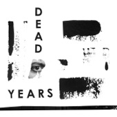 Dead Years - Able to Run