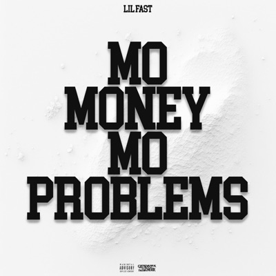 Mo Money Mo Problems - Single