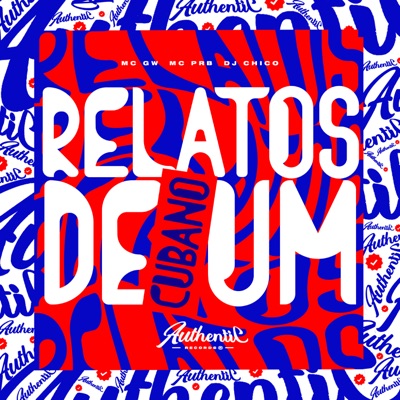 Relatos de um Cubano (feat. MC GW) - Single