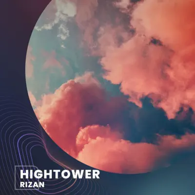 Poslechněte si Hightower - Single od interpreta Rizan