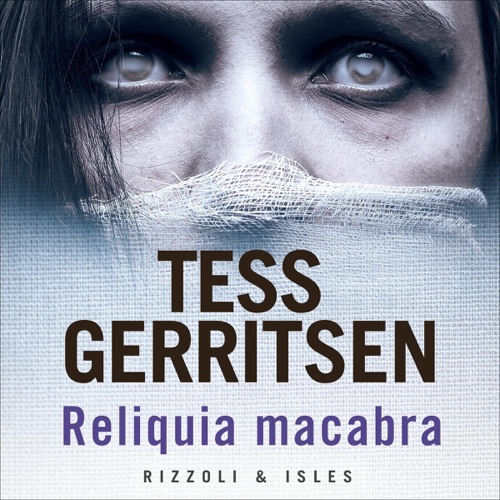 Reliquia macabra: Rizzoli & Isles 7 cover
