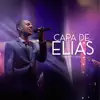 Osvaldo Silva - Capa de Elias (Ao Vivo)