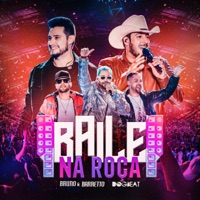 Baile na Roça (Ao Vivo) - Single - Bruno & Barretto & DogBeat