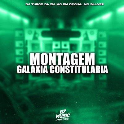 Montagem Galáxia Constirularia - Single