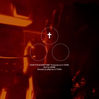 DontFxckUpMyVibe - Single - A-Town