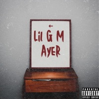 Ayer - Single - Lil G M