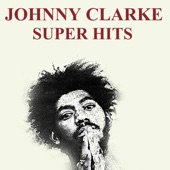 Johnny Clarke Super Hits artwork