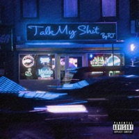 Talk My Shit Freestyle - Single - ItsRj
