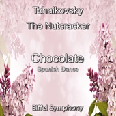 Tchaikovsky The Nutcracker Suite Op.71a - Chocolate [Spanish Dance] artwork