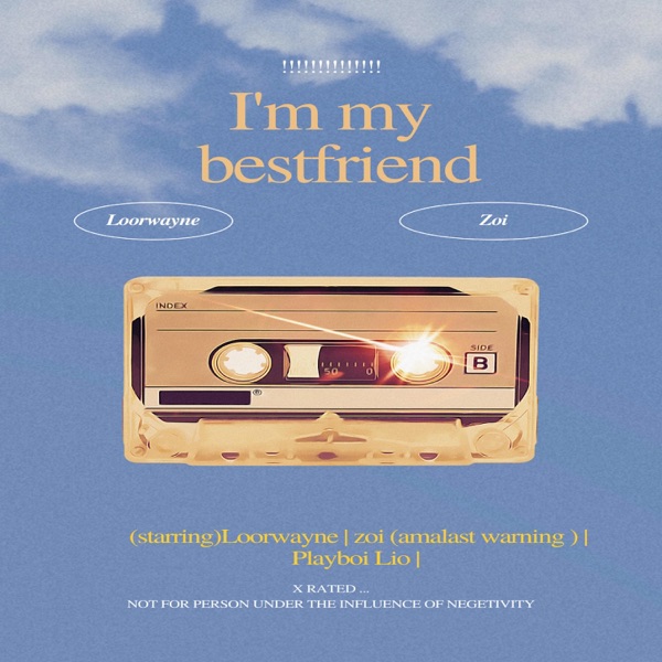 I'm my bestfriend (feat. Zoi) [Radio Edit]