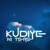 Kudiye Ni Tere - Single