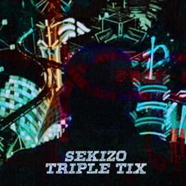 IF I SAID IT (feat. TRIPLE TIX) Sekizo