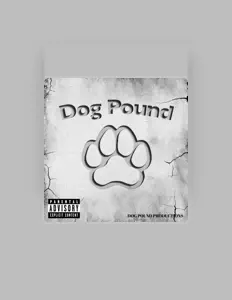 Listen to The Dog pound, watch music videos, read bio, see tour dates & more!