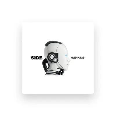 Listen to SIDE, watch music videos, read bio, see tour dates & more!