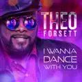 I Wanna Dance With You