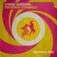 Reverse Cowbell - Single - Lynne Queenie