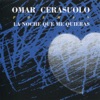 Omar Cerasuolo - Mensaje a Mi Nieto