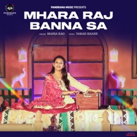 Mhara Raj Banna Sa - Single - Maina Rao