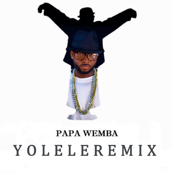 Yolele (feat. Papá Wemba)