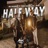 Halfway (feat. Ryssi Avila & King Badger)