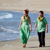 Hiliu - Ke Ano La‘i Mai Nei Ka Nahele